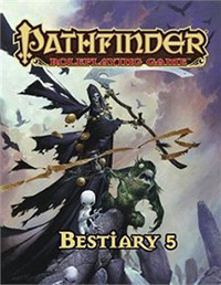 [PZO1133] Pathfinder Roleplaying Game Bestiary 5